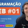 Programação Web #01 - Primeiros passos no desenvolvimento de sites e sistemas web 4