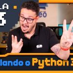 Curso Python #03 – Instalando o Python3 e o IDLE