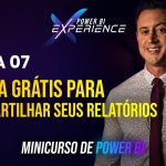 [ Minicurso ] Aula 07 – Como criar uma Conta 100% GRATUITA no Power BI para Publicar seu Relatório