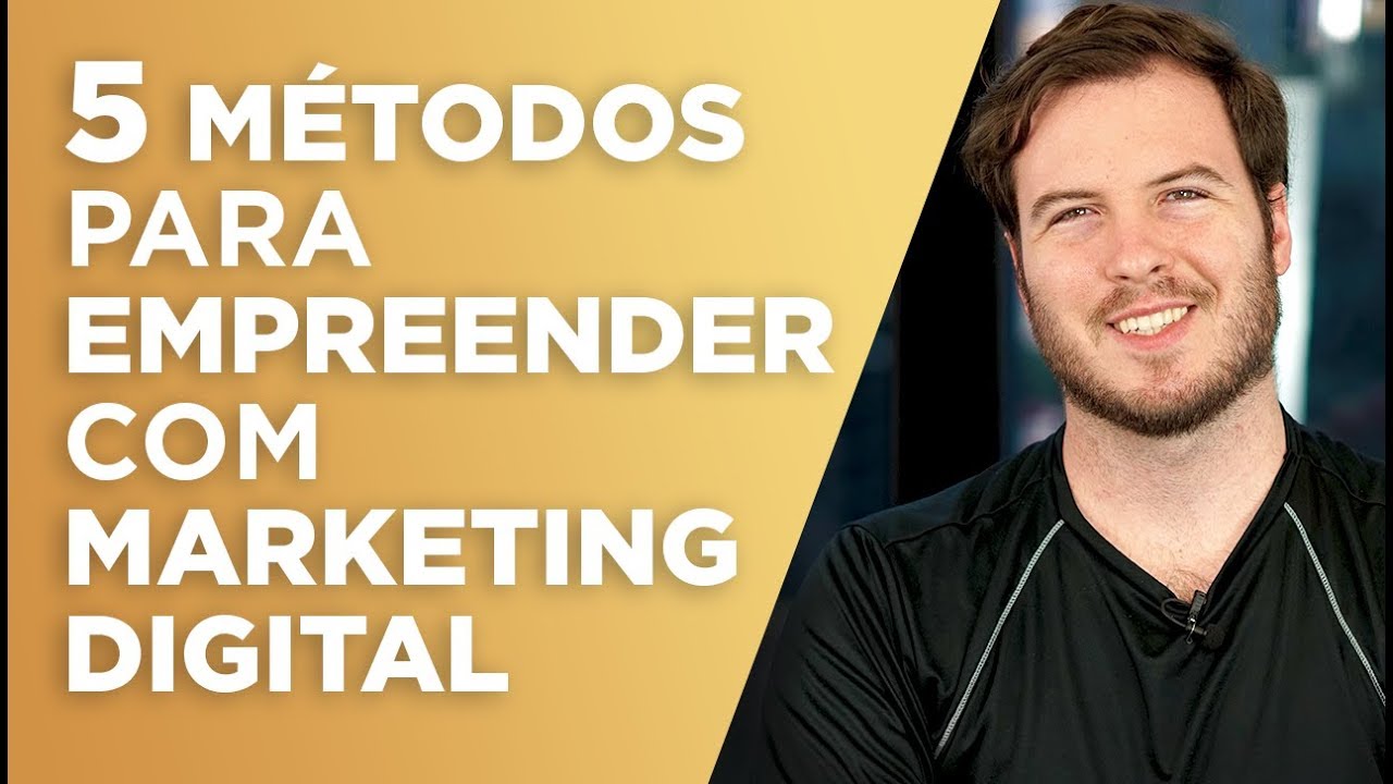 5 MÉTODOS para EMPREENDER utilizando o marketing digital! 3