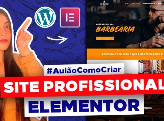 Como CRIAR UM SITE PROFISSIONAL e Completo com WordPress e Elementor [Do Zero e Passo a Passo] 2